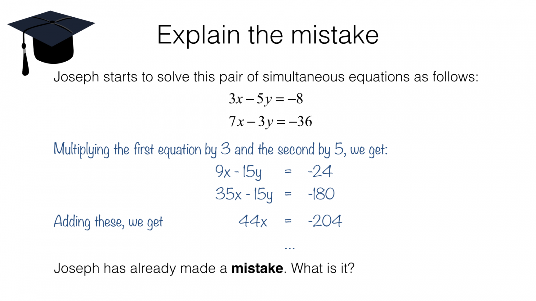 Aa – Solving two linear simultaneous equations algebraically by