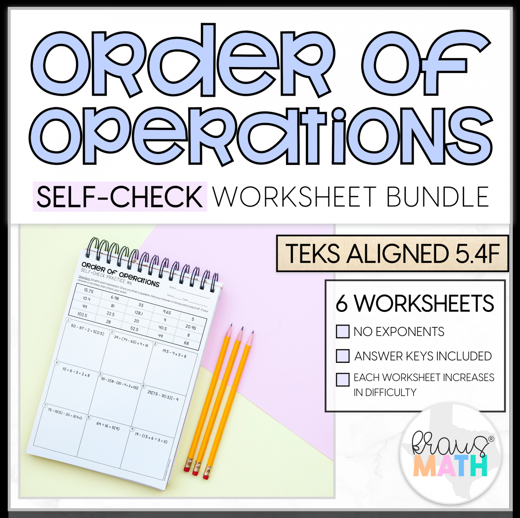 Order of Operations SELF-CHECK Worksheets  TEKS