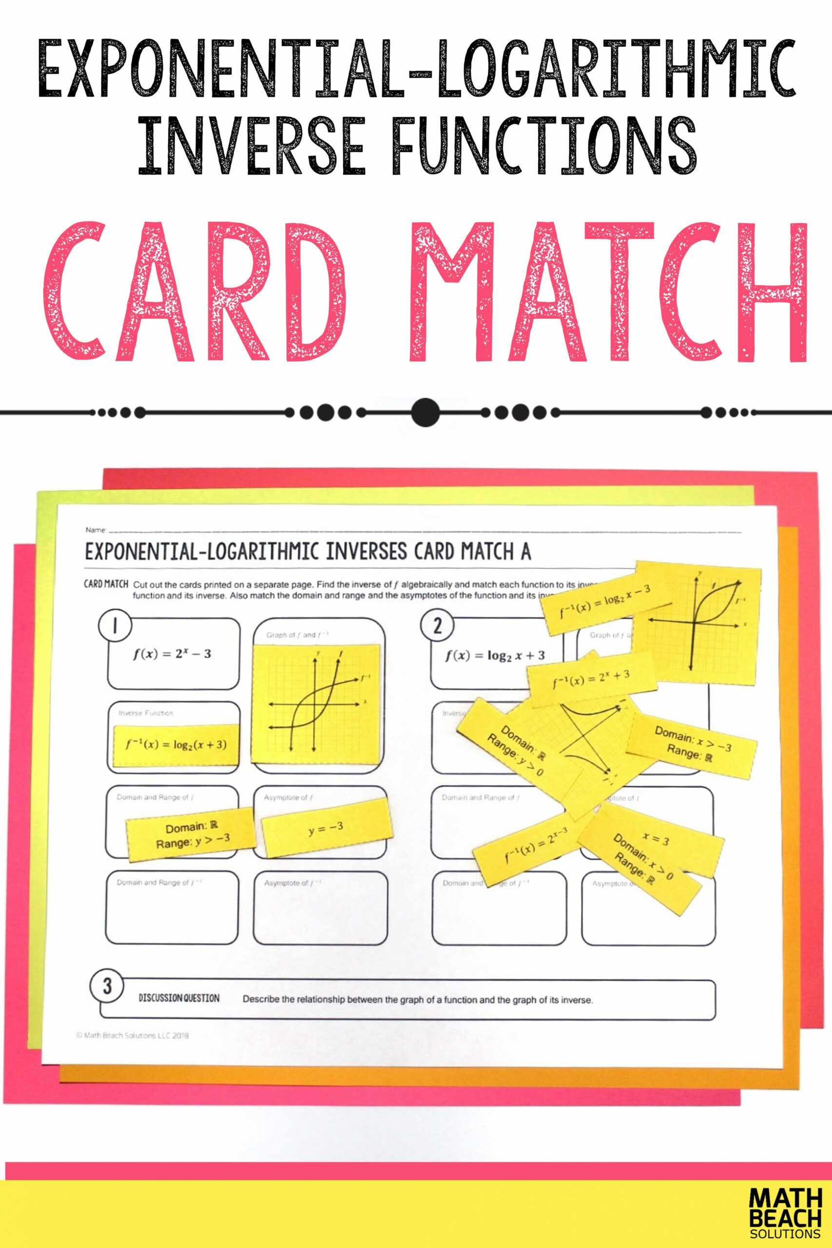 Exponential – Logarithmic Inverses Card Match Activity  Graphing