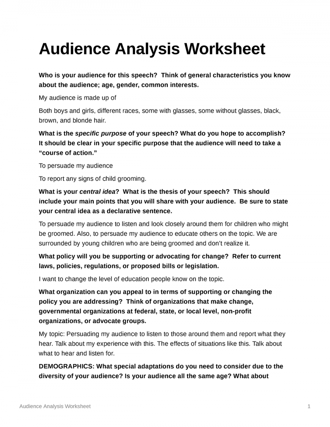 Audience Analysis Worksheet - My audience is made up of Both boys