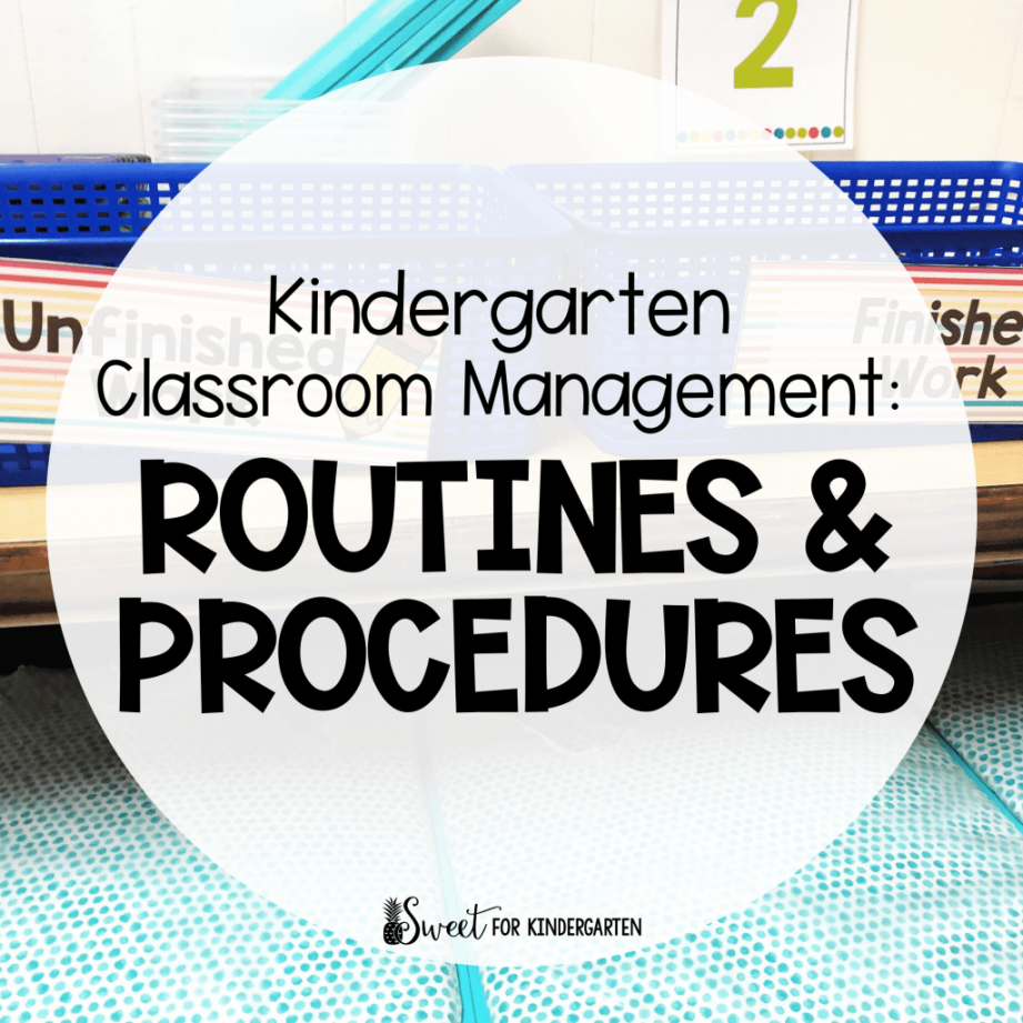 Classroom Routines and Procedures  Sweet for Kindergarten