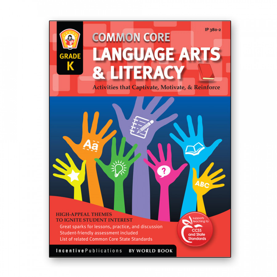 Common Core Language Arts & Literacy Kindergarten