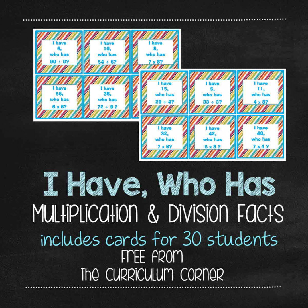 I Have, Who Has Multiplication & Division - The Curriculum Corner