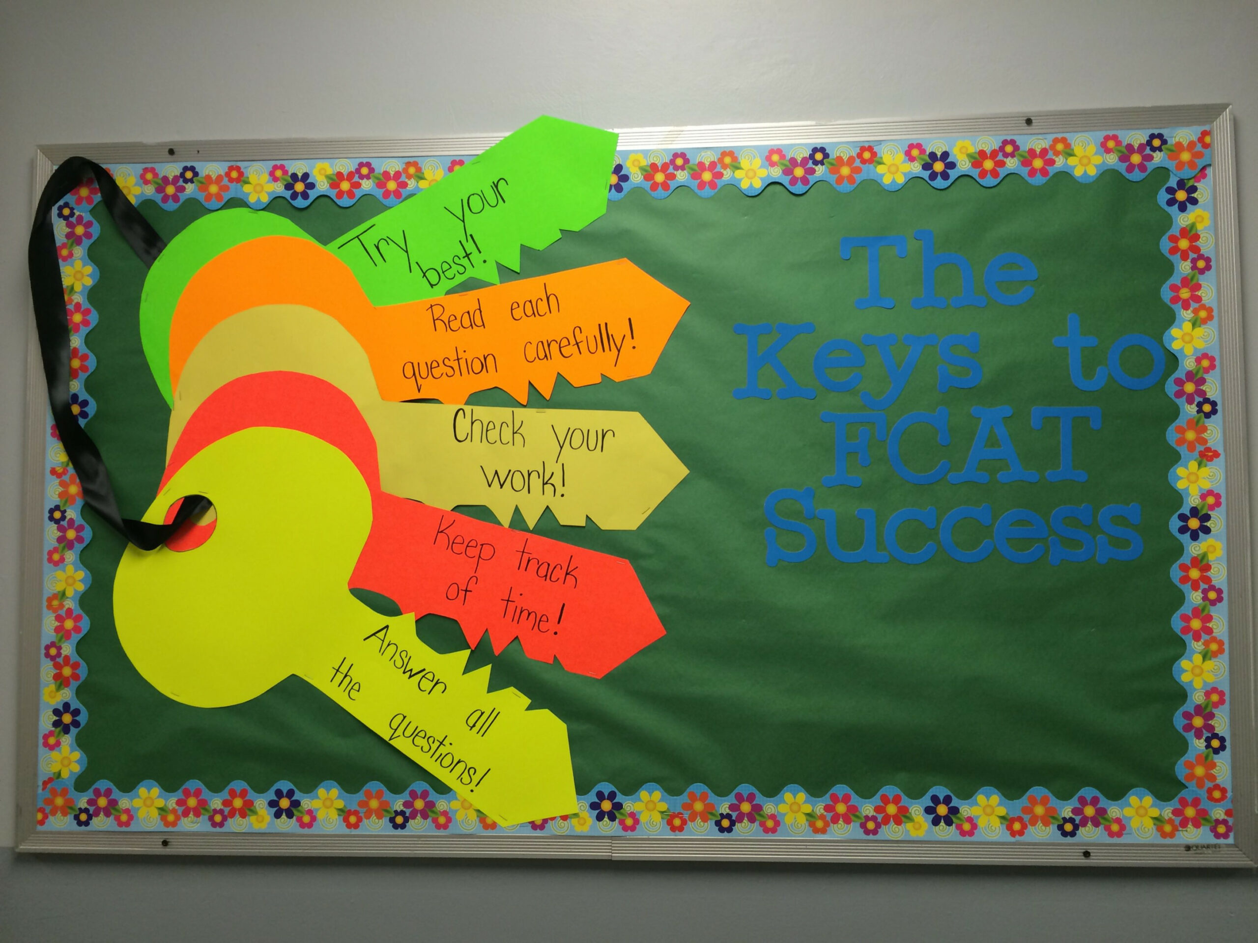 Keys to success on the FCAT bulletin board  School board