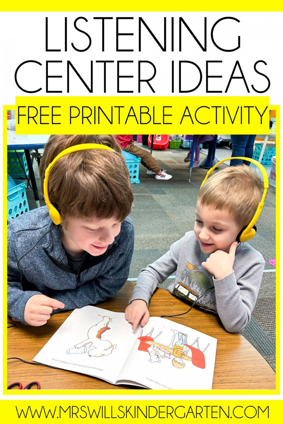 Listening Centers for Kindergarten Plus a Free Printable Activity