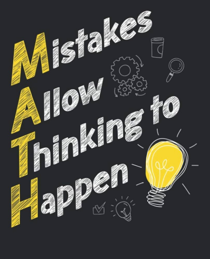 Math Mistakes Allow Thinking To Happen: Math Lovers Composition Notebook,  Book, Booklet, College Ruled Notebook for Men, Women or Kids