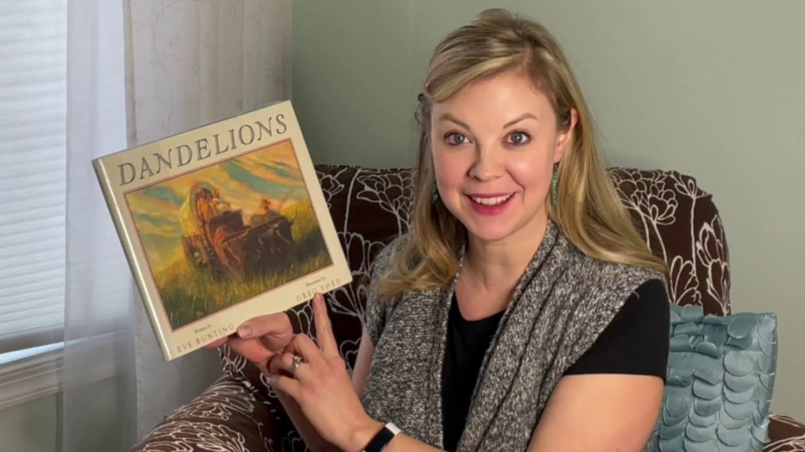 Read Aloud: Dandelions by Eve Bunting and Illustrated by Greg Shed