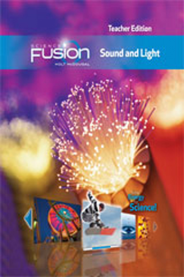 Science Fusion Grade - Module J: Sound & Light Teacher Edition