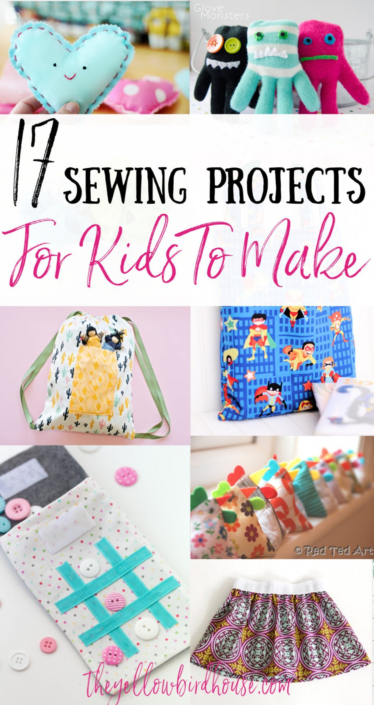 Simple Sewing Projects for Kids to Make - The Yellow Birdhouse