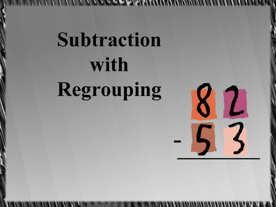 Subtraction with Regrouping - ppt download