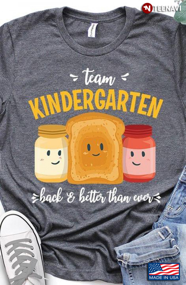 Team Kindergarten We Stick Together – Teacher Student T-Shirt