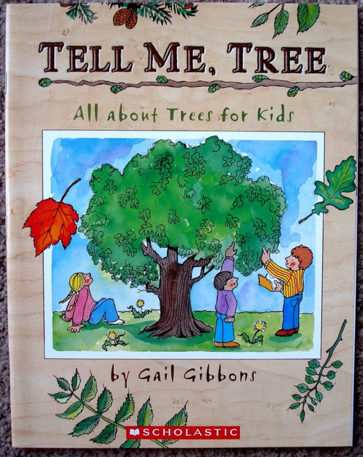 Tell Me, Tree (All About Trees for Kids)