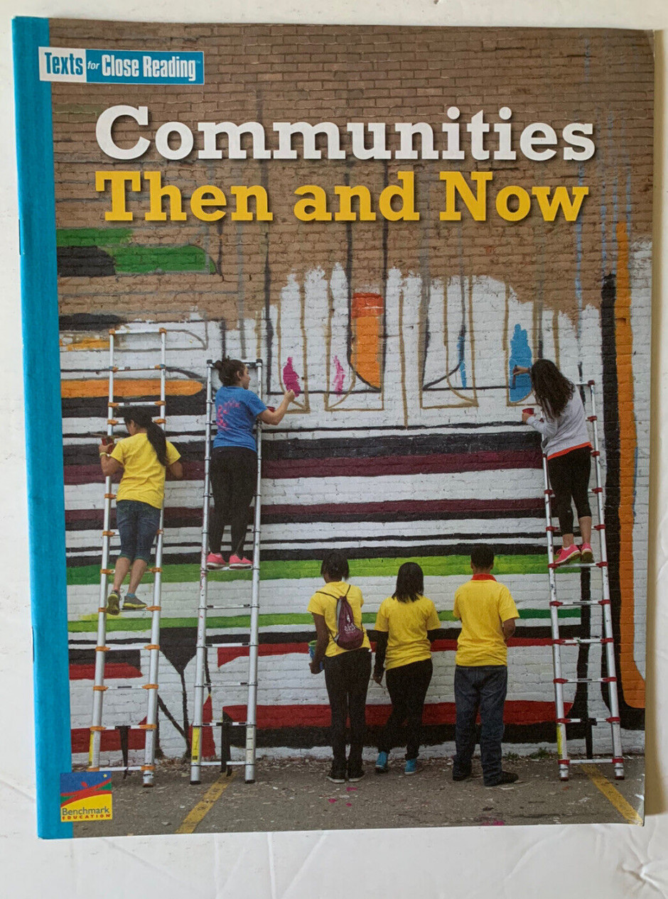 Texts for Close Reading Grade  Unit  Communities Then and Now