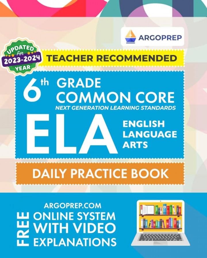 th Grade Common Core ELA (English Language Arts): Daily Practice Workbook   + Practice Questions and Video Explanations  Common Core State