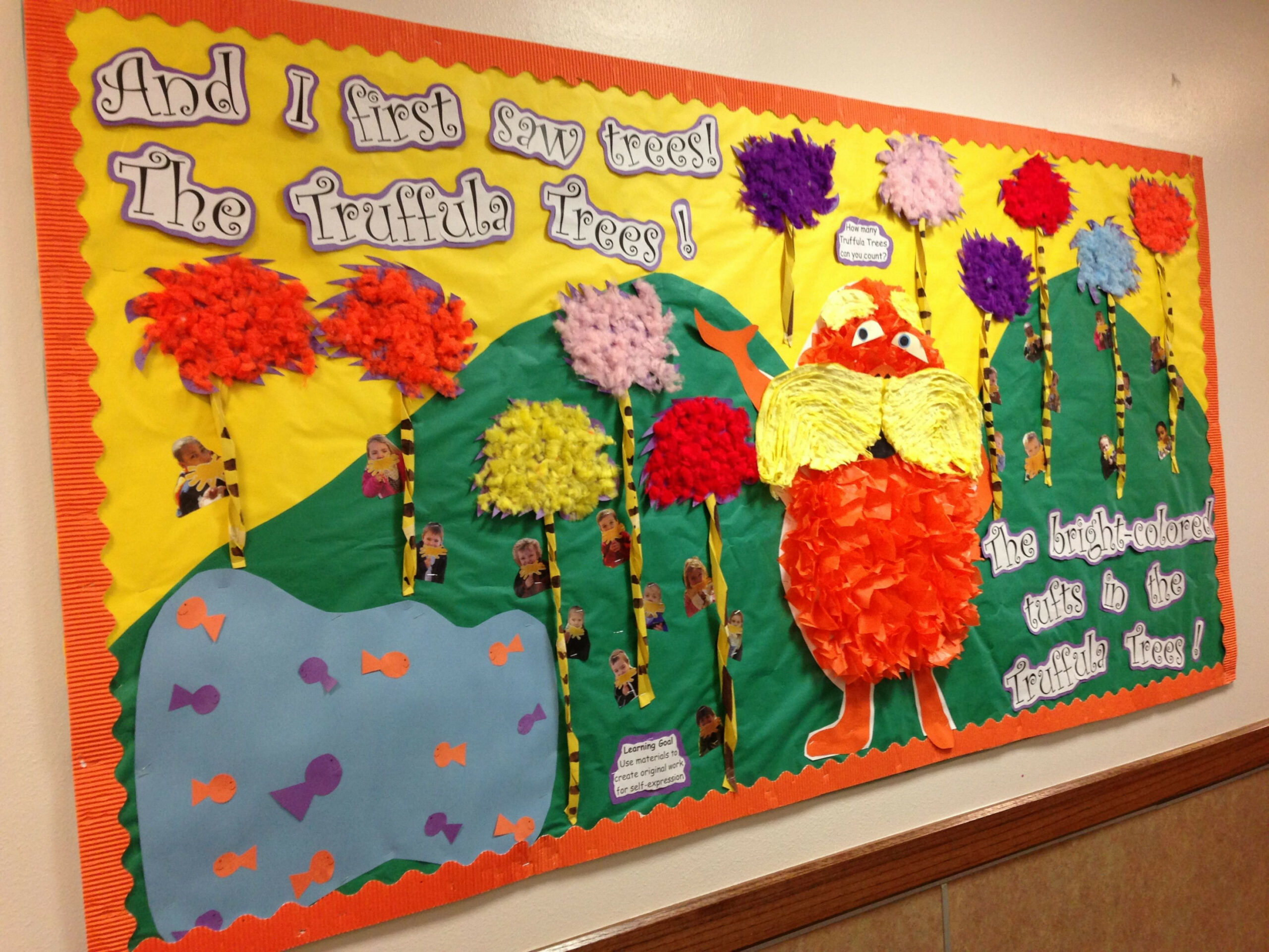 The lorax bulletin board my friend made Dr