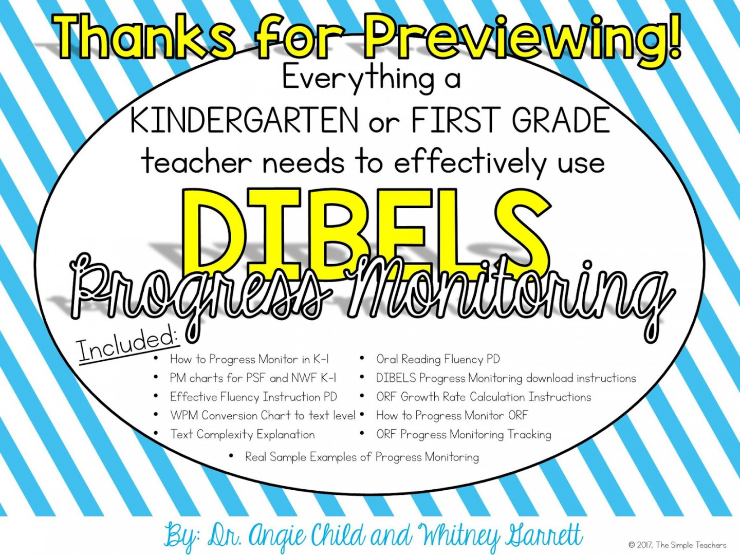 The Simple Teachers: K- Dibels Progress Monitoring