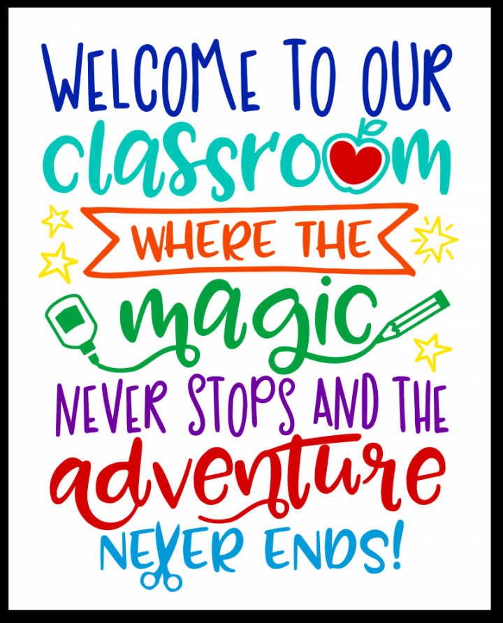 Welcome to Our Classroom Free Printable & SVG File  Classroom