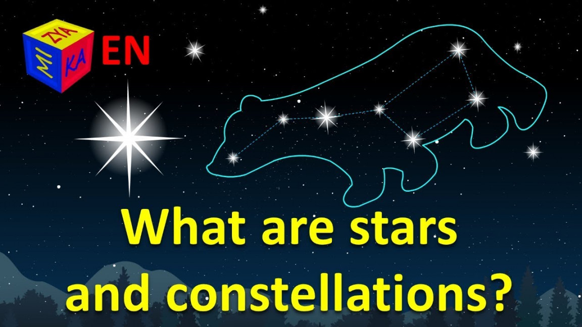 What are stars and constellations? Why questions for kids