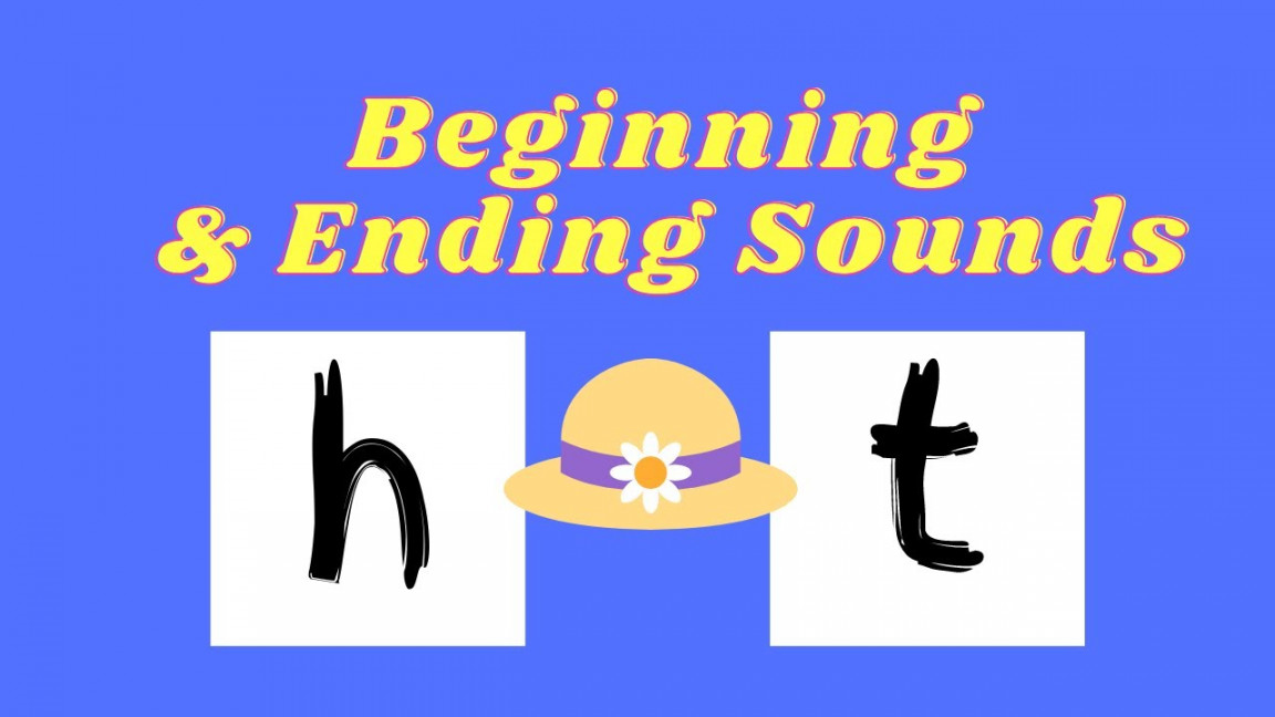 Beginning and Ending Sounds