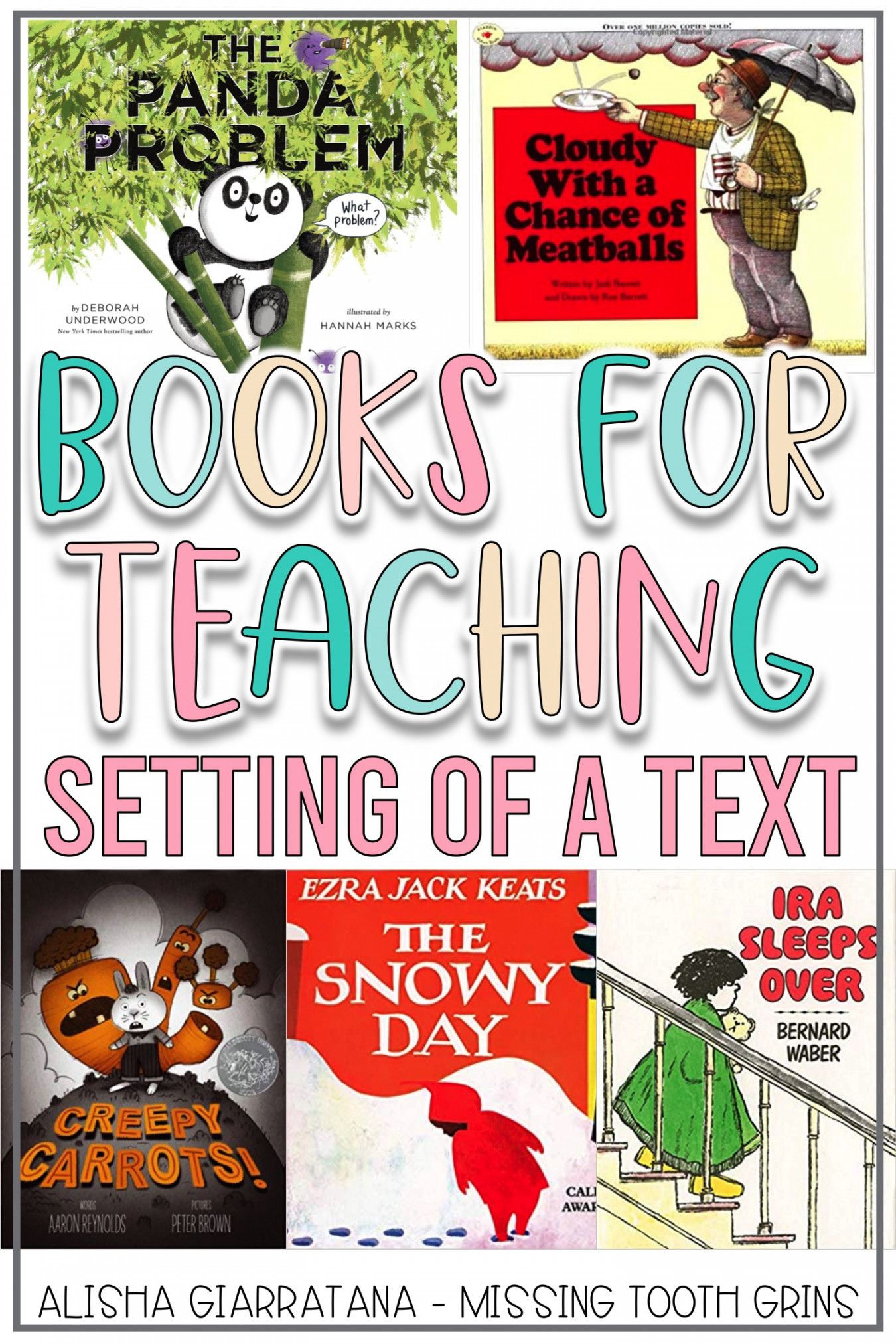 Books To Teach About Setting - Missing Tooth Grins