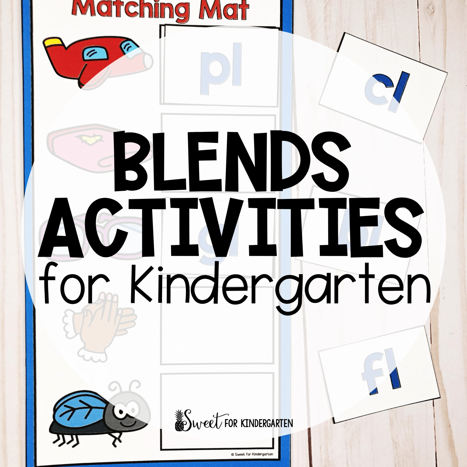 Consonant Blends Activities for Kindergarten  Sweet for Kindergarten