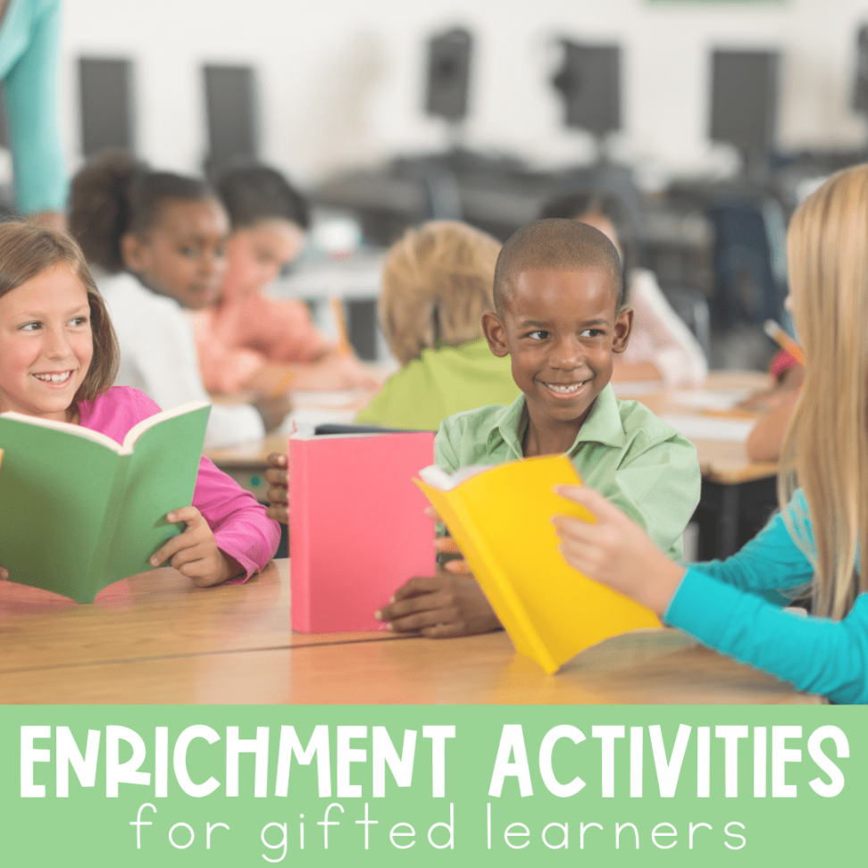 Enrichment Activities for Gifted Learners - Create Inspire Teach