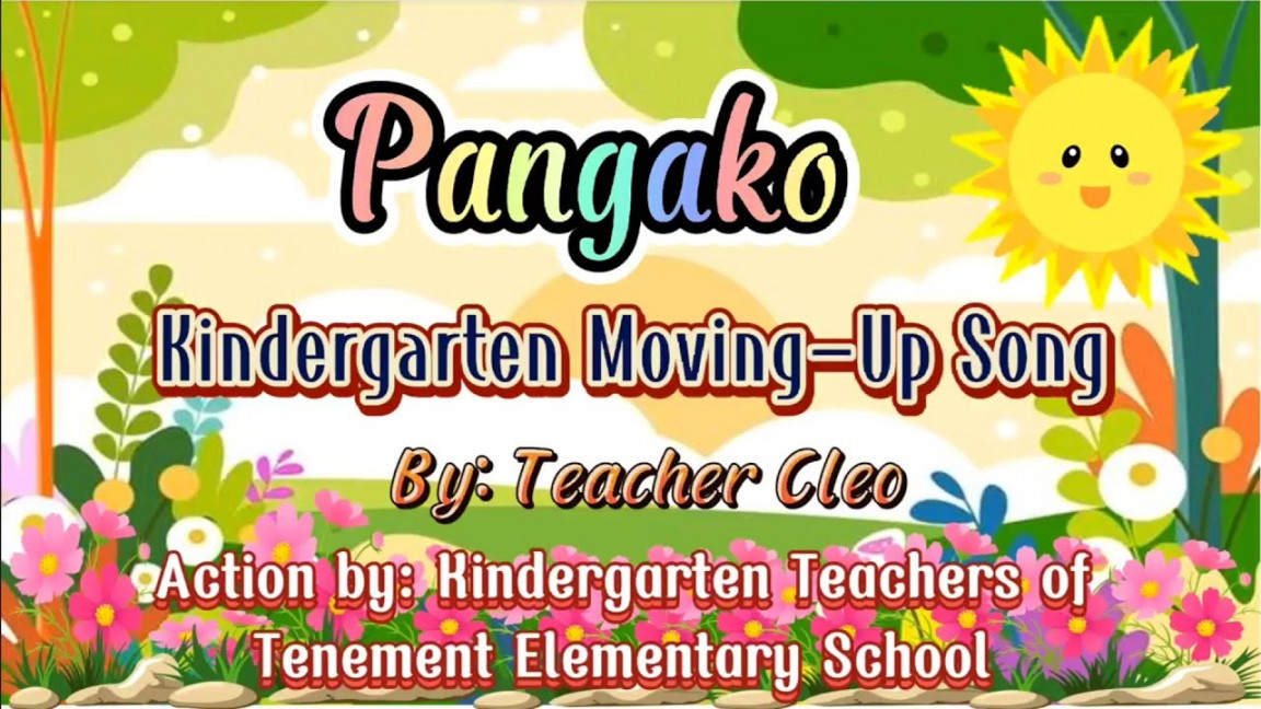 Kindergarten Moving-Up Song: Pangako by Teacher Cleo Varela