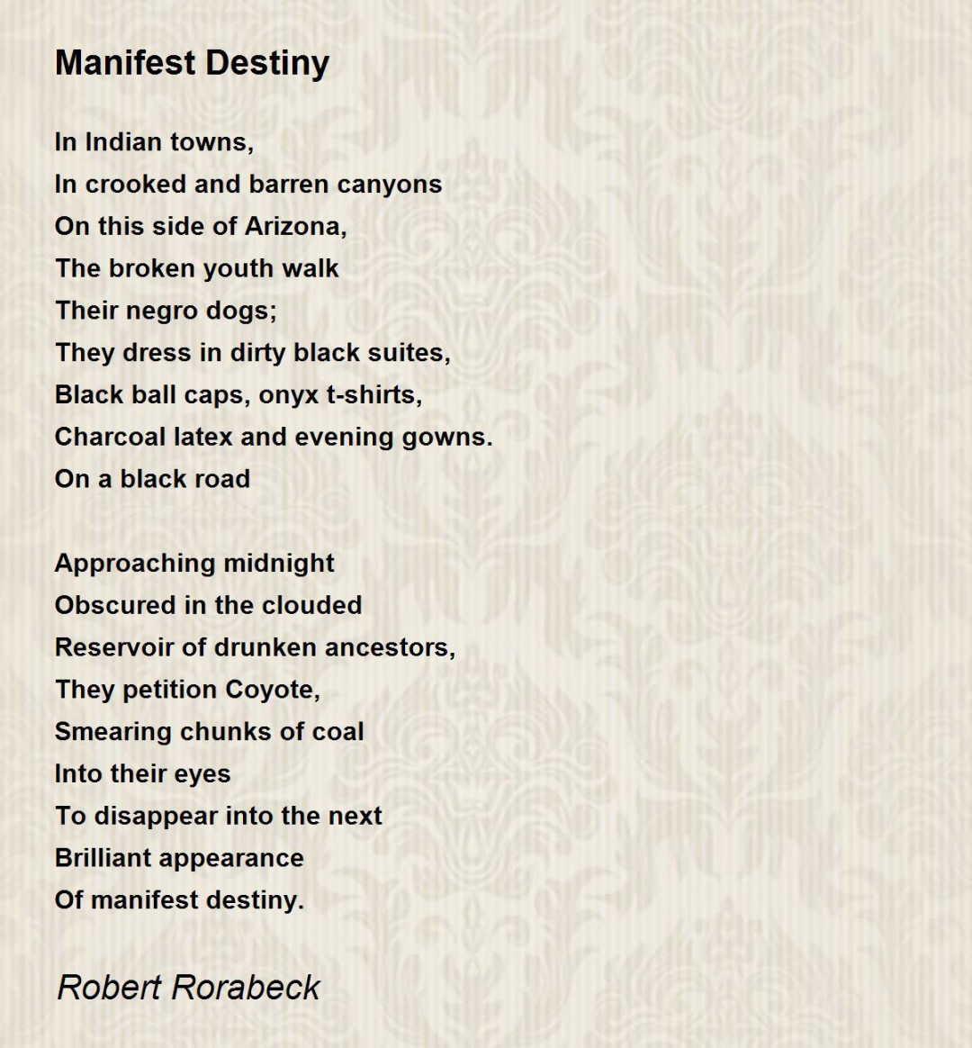 Manifest Destiny - Manifest Destiny Poem by Robert Rorabeck