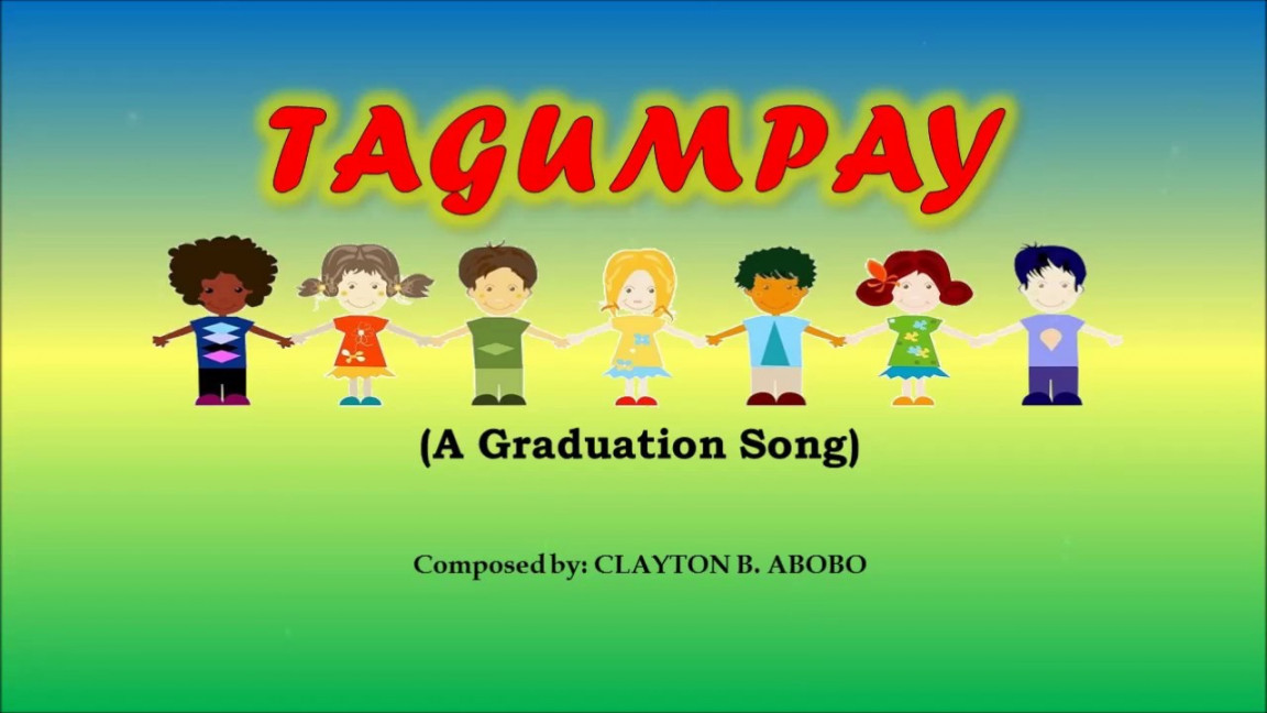 Tagalog Graduation Song For Kindergarten Martin Lindelof