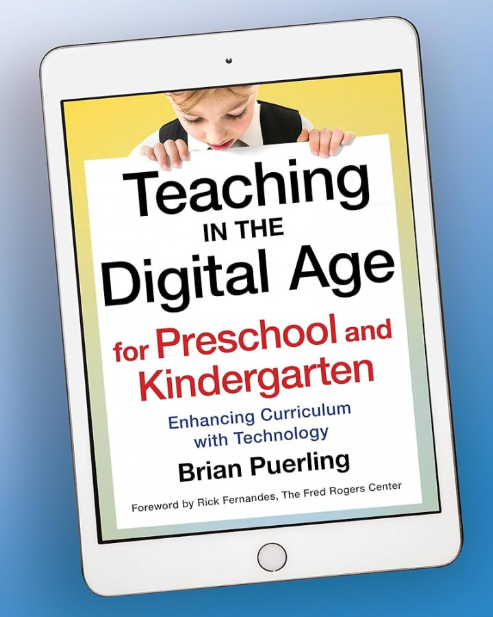 Teaching in the Digital Age for Preschool and Kindergarten: Enhancing  Curriculum with Technology