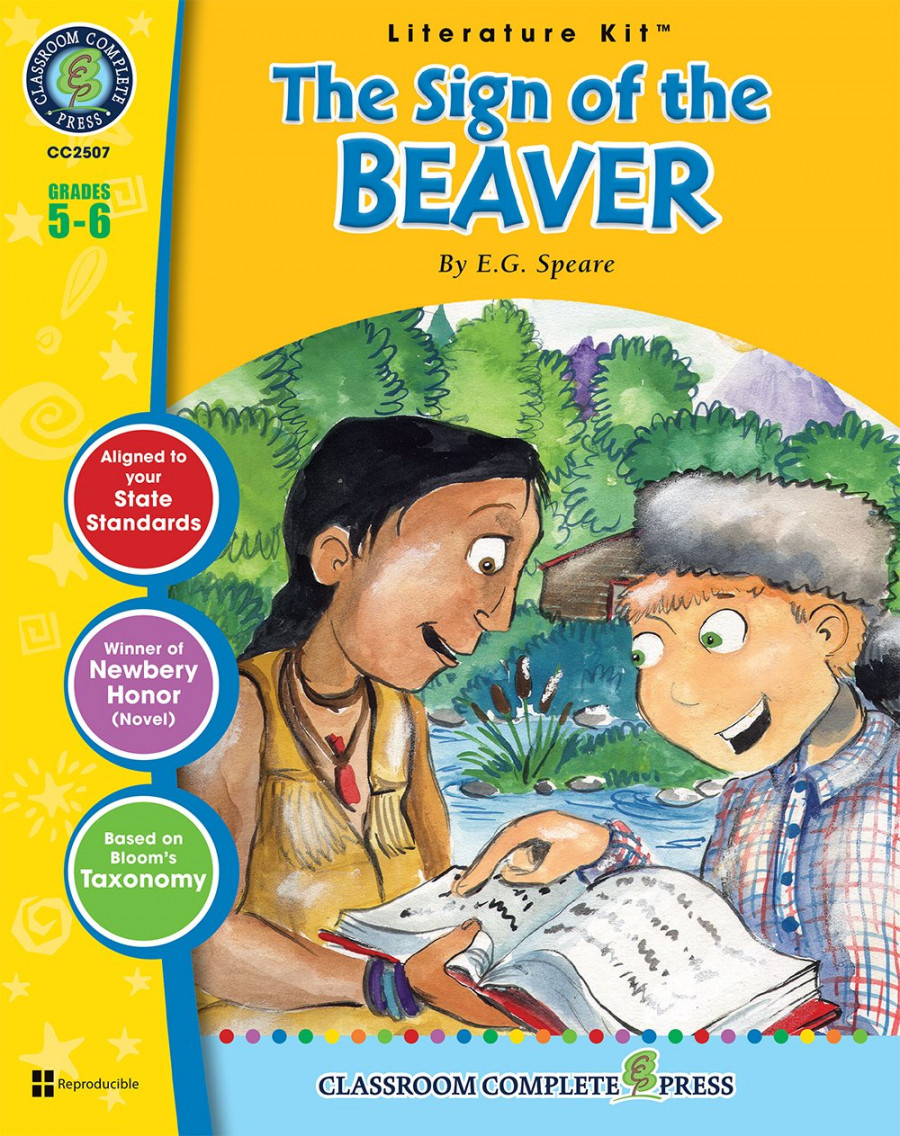 The Sign of the Beaver (Novel Study Guide) – CLASSROOM COMPLETE PRESS