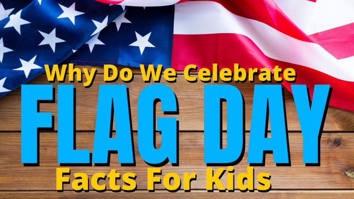 What is Flag Day?  Flag Day Facts For Kids